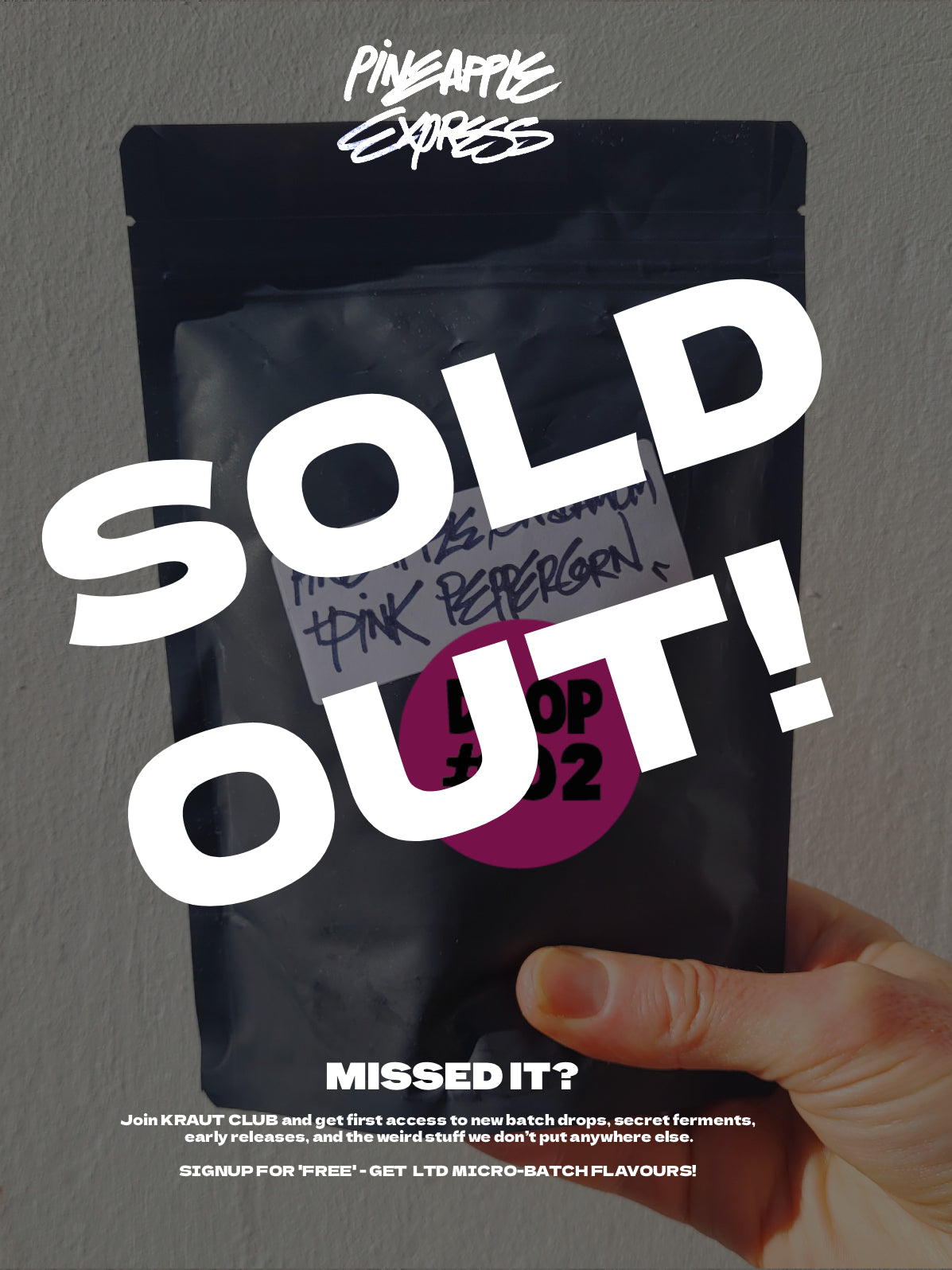 DROP #02 - PINEAPPLE EXPRESS